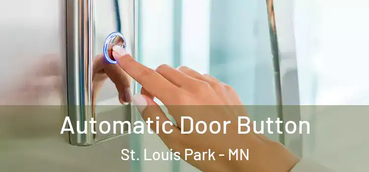  Automatic Door Button St. Louis Park - MN