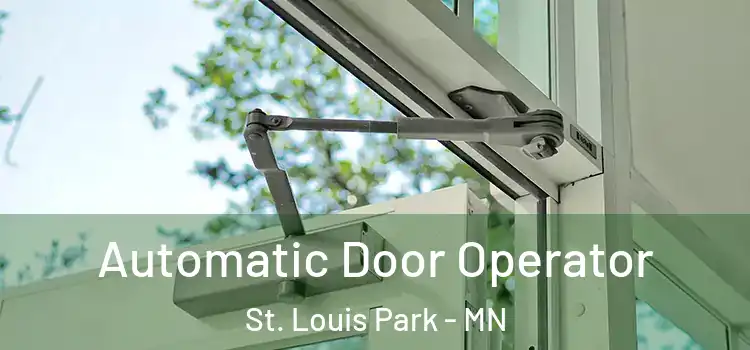  Automatic Door Operator St. Louis Park - MN