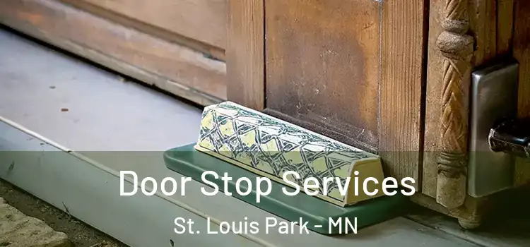  Door Stop Services St. Louis Park - MN