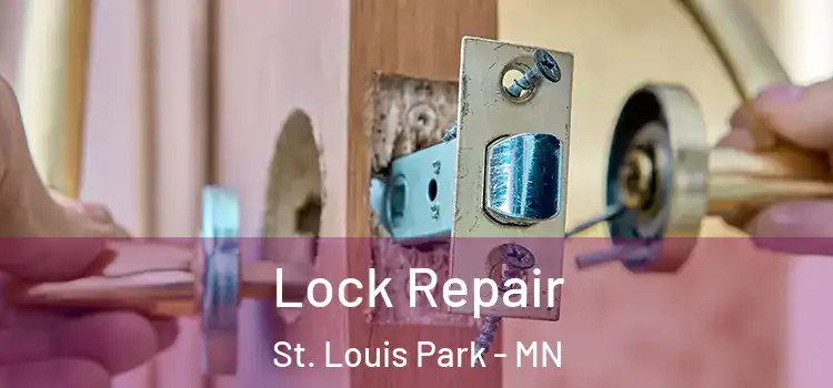  Lock Repair St. Louis Park - MN