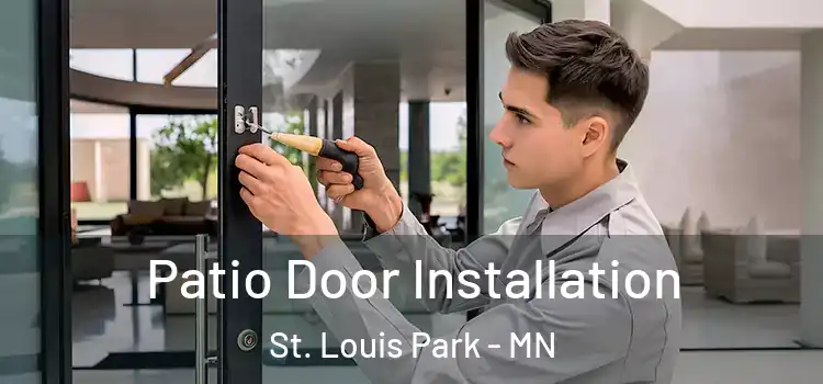  Patio Door Installation St. Louis Park - MN